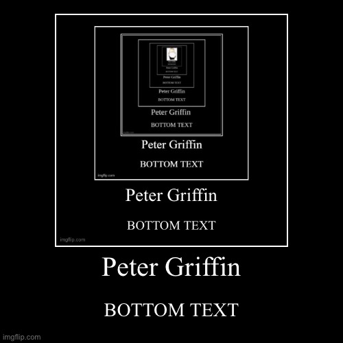 U have to repost if u see this | Peter Griffin | BOTTOM TEXT | image tagged in funny,demotivationals | made w/ Imgflip demotivational maker
