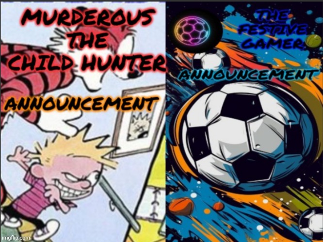 Murderous_The_Child_Hunter and festive gamer temp | image tagged in murderous_the_child_hunter and festive gamer temp | made w/ Imgflip meme maker