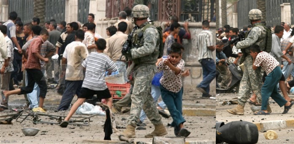 Iraqi child hides behind US soldier to stay safe from gunfire | image tagged in god bless america,iraq war,us army | made w/ Imgflip meme maker