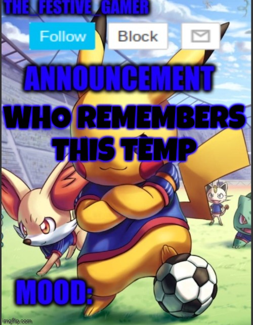 THE_FESTIVE_GAMER ANNOUNCEMENT TEMPLATE | WHO REMEMBERS THIS TEMP | image tagged in the_festive_gamer announcement template | made w/ Imgflip meme maker