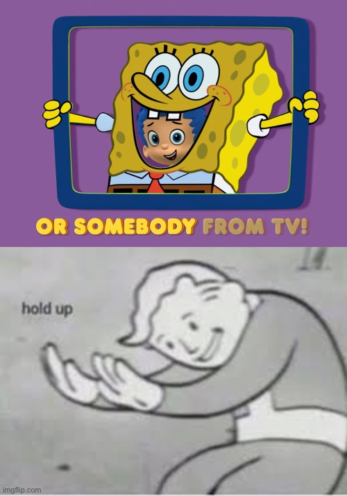 I was watching Bubble Guppies and then I unexpectedly saw this scene | image tagged in hol up | made w/ Imgflip meme maker