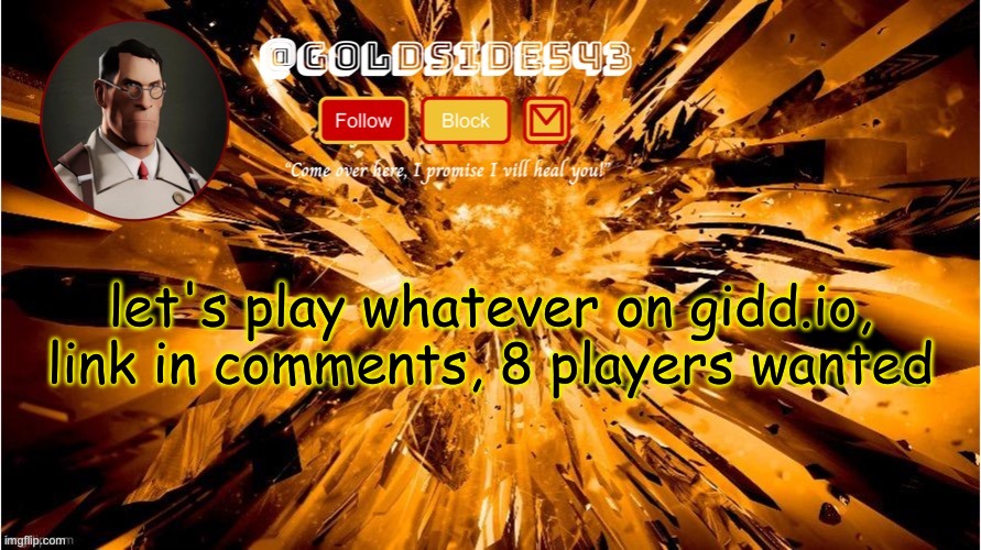 https://play.gidd.io/r?u=XT2N45 | let's play whatever on gidd.io, link in comments, 8 players wanted | image tagged in gold's announcement template | made w/ Imgflip meme maker