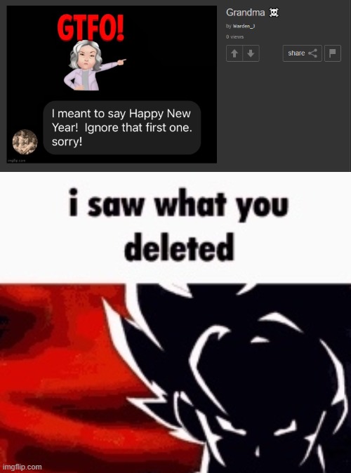 image tagged in i saw what you deleted | made w/ Imgflip meme maker