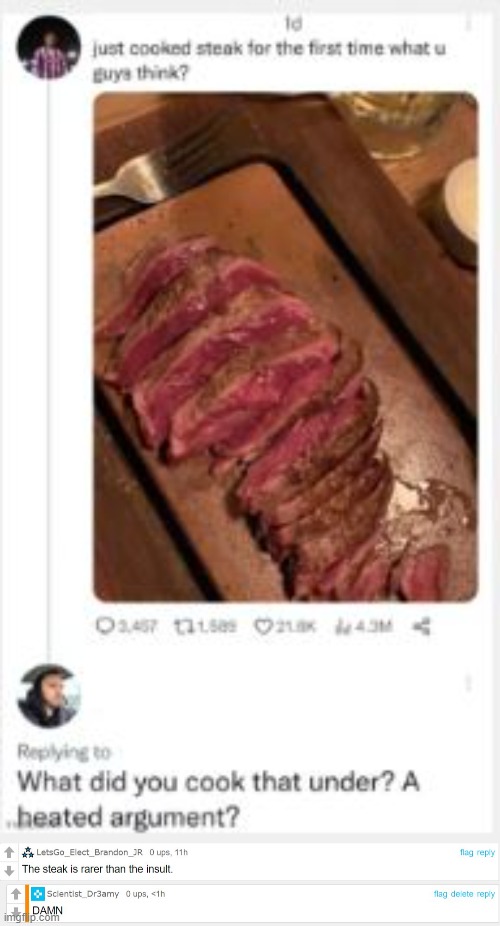 Want the link? Just ask. | image tagged in rare,insults,steak | made w/ Imgflip meme maker