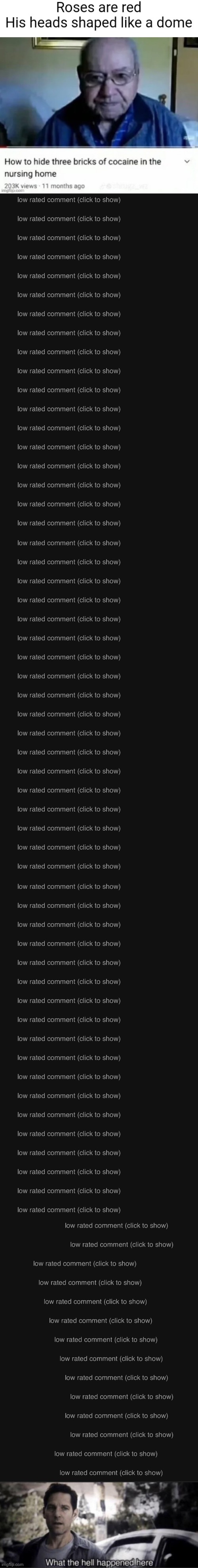 These comments didn’t even say anything wrong | image tagged in what the hell happened here,low rated comment,memes | made w/ Imgflip meme maker