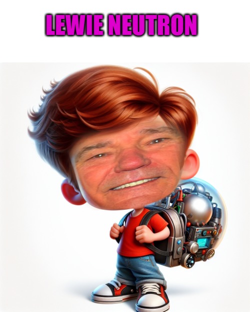 LEWIE NEUTRON | made w/ Imgflip meme maker