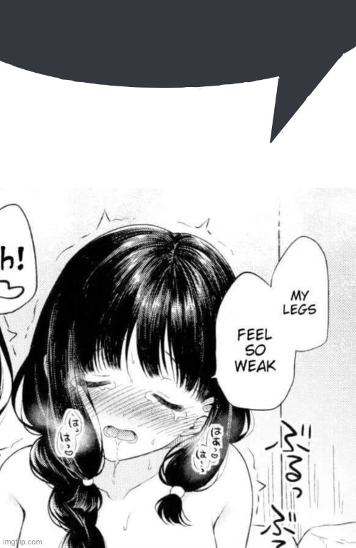 image tagged in discord speech bubble,my legs feel so weak | made w/ Imgflip meme maker