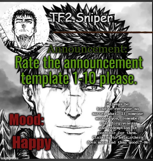 TF2.Sniper | Rate the announcement template 1-10 please. Happy | image tagged in tf2 sniper | made w/ Imgflip meme maker