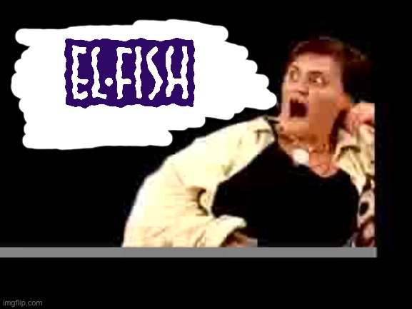 The El-Fish Guy | image tagged in fish,fishing,gone fishing,computer,youtube,funny | made w/ Imgflip meme maker