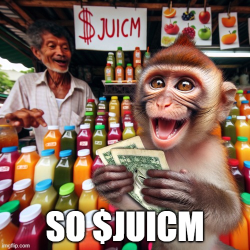 $JUICM | SO $JUICM | image tagged in memes | made w/ Imgflip meme maker