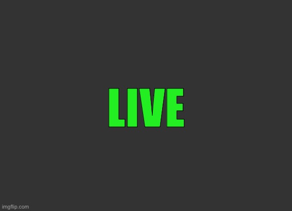 Grey Background | LIVE | image tagged in grey background | made w/ Imgflip meme maker