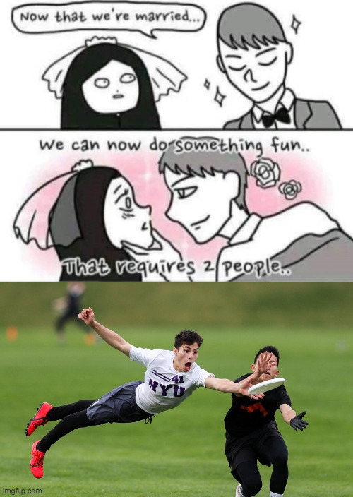 image tagged in something fun that requires 2 people | made w/ Imgflip meme maker
