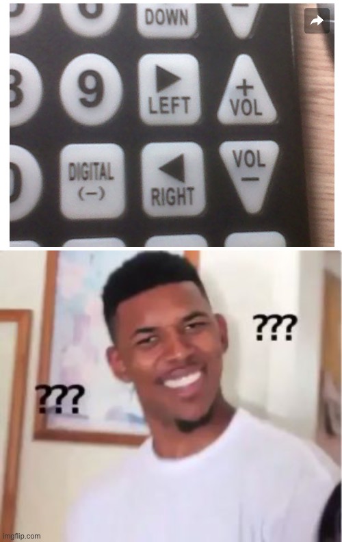 image tagged in nick young,black guy confused,remote control,fail,you had one job,you had one job just the one | made w/ Imgflip meme maker