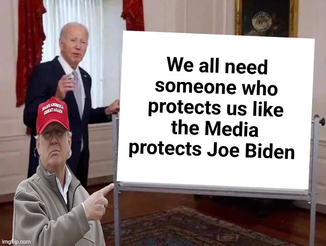 We all need someone who protects us like the Media protects Joe Biden | image tagged in joe tries to explain | made w/ Imgflip meme maker