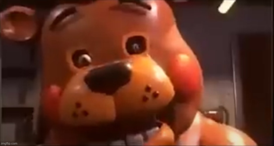 Uh oh, Toy Freddy | image tagged in uh oh toy freddy | made w/ Imgflip meme maker