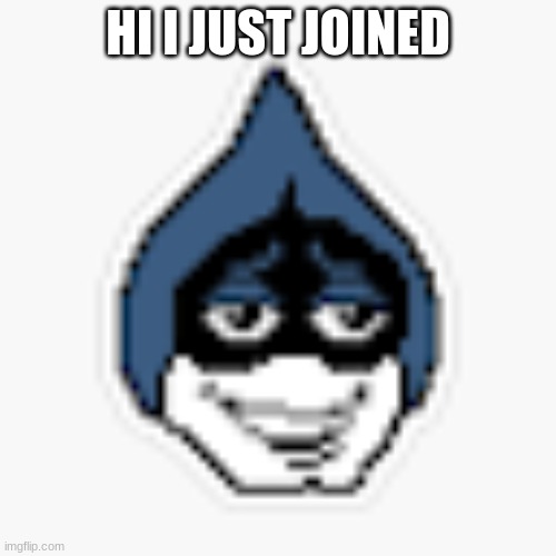hello | HI I JUST JOINED | made w/ Imgflip meme maker