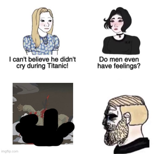 The gore is censored for just in case. By the way this is Chef’s Death in South Park | image tagged in chad crying | made w/ Imgflip meme maker