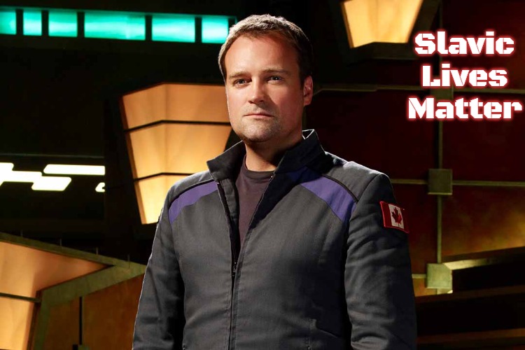 Rodney McKay | Slavic Lives Matter | image tagged in rodney mckay,slavic | made w/ Imgflip meme maker