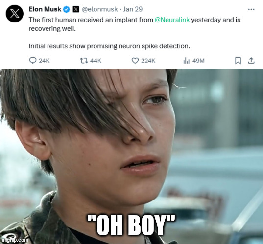 "OH BOY" | image tagged in john connor | made w/ Imgflip meme maker