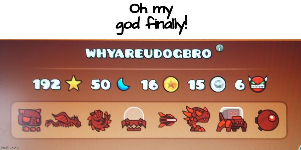 Sorry you waited so long | Oh my god finally! | made w/ Imgflip meme maker