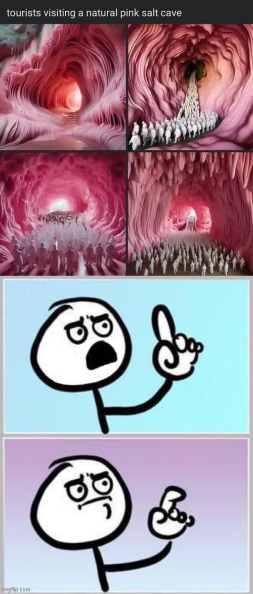 Pink Cave, Sure | image tagged in wait what | made w/ Imgflip meme maker