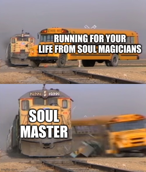 egg?? | RUNNING FOR YOUR LIFE FROM SOUL MAGICIANS; SOUL MASTER | image tagged in a train hitting a school bus,hollow knight | made w/ Imgflip meme maker