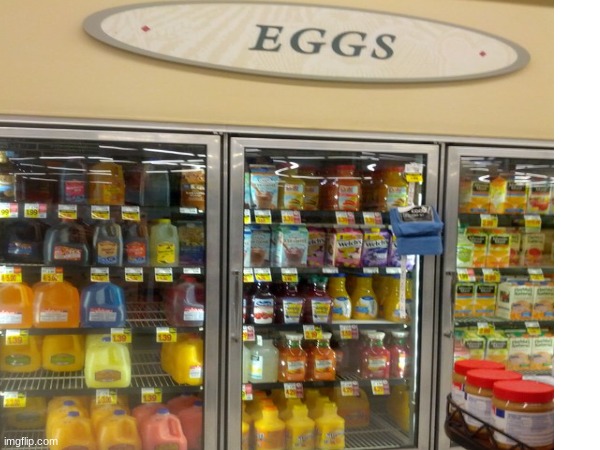 not a big fan of eggs so I approve | image tagged in eggs,you had one job,you had one job just the one,people of walmart,walmart life,y'all got any more of that | made w/ Imgflip meme maker