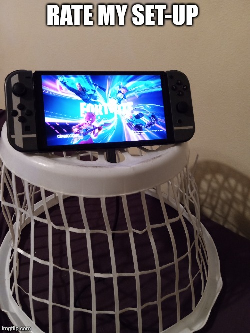 RATE MY SET-UP | made w/ Imgflip meme maker