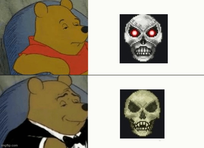 skeletron is better | image tagged in memes,tuxedo winnie the pooh | made w/ Imgflip meme maker