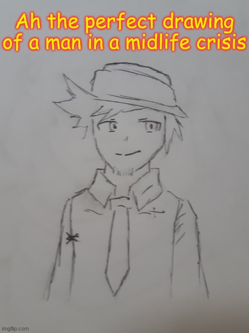 Thanks Shadowskul! | Ah the perfect drawing of a man in a midlife crisis | image tagged in maxwell fox smith | made w/ Imgflip meme maker