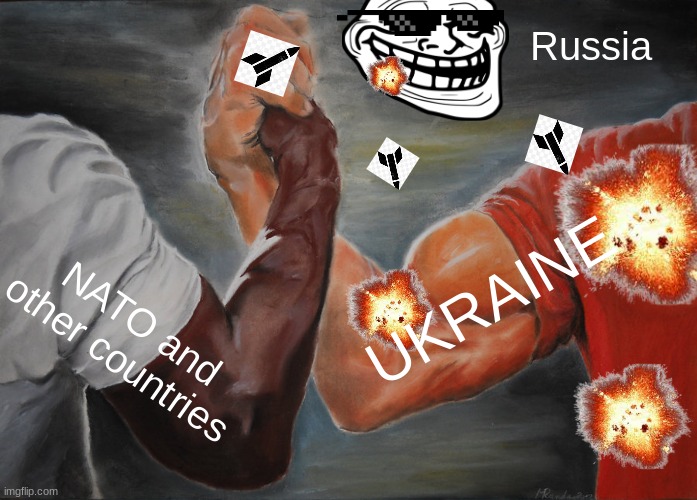 ukraine and russia war | Russia; UKRAINE; NATO and other countries | image tagged in memes,epic handshake | made w/ Imgflip meme maker