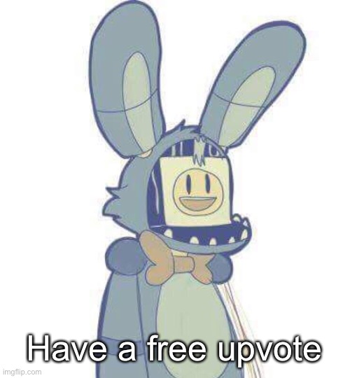 Withered Bonnie | Have a free upvote | image tagged in withered bonnie | made w/ Imgflip meme maker