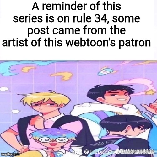A reminder of this series is on rule 34, some post came from the artist of this webtoon's patron | made w/ Imgflip meme maker