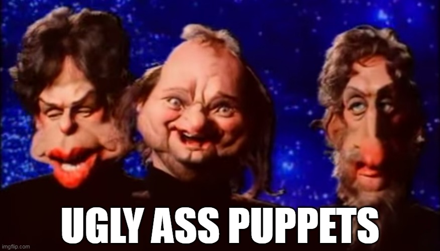 Ugly Ahh Puppets | UGLY ASS PUPPETS | image tagged in spitting image,genesis,phil collins | made w/ Imgflip meme maker