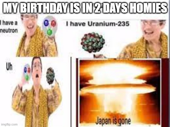 Kinda hoping for a vr headset | MY BIRTHDAY IS IN 2 DAYS HOMIES | made w/ Imgflip meme maker