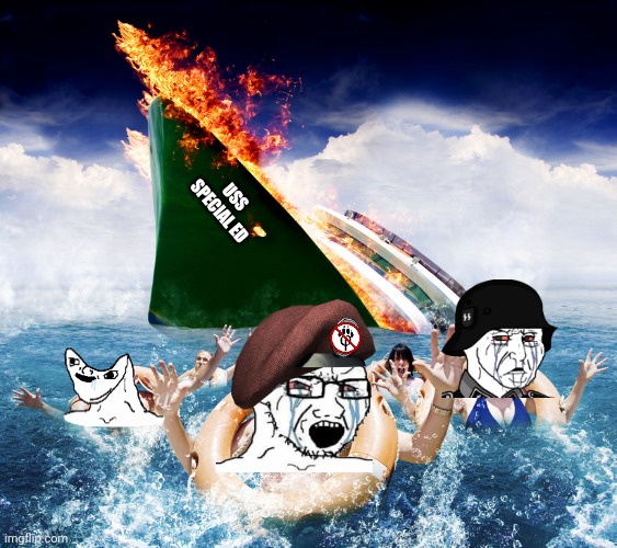 Sinking Ship | USS SPECIAL ED | image tagged in sinking ship | made w/ Imgflip meme maker