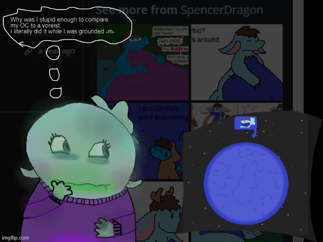 This drawing is my reaction to myself from April 2023 comparing my own OC to a FRICKING VOREIST | made w/ Imgflip meme maker
