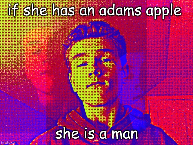 Sp3x_ comic edit | if she has an adams apple; she is a man | image tagged in sp3x_ comic edit | made w/ Imgflip meme maker