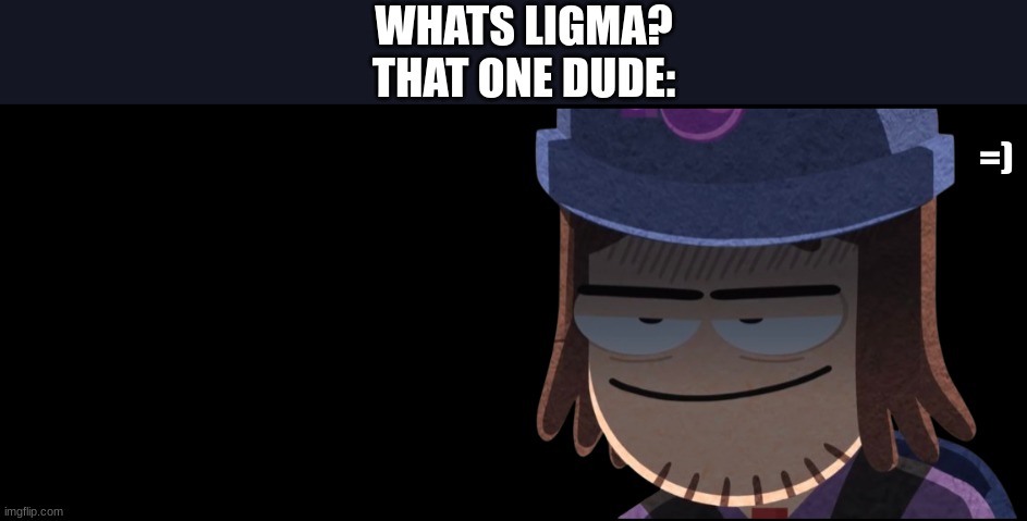ah f- | WHATS LIGMA?
THAT ONE DUDE:; =) | image tagged in suction cup man,ligma | made w/ Imgflip meme maker