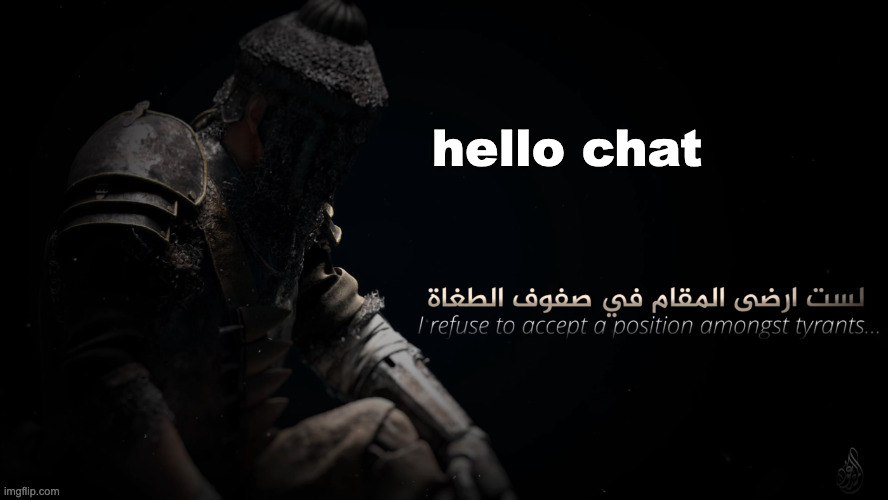 MujahidLuigi announcement template | hello chat | image tagged in mujahidluigi announcement template | made w/ Imgflip meme maker