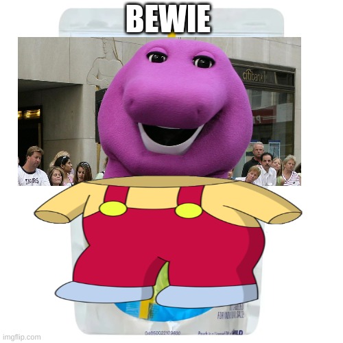 bewie | BEWIE | image tagged in barney the dinosaur,barney,stewie griffin,stewie,family guy | made w/ Imgflip meme maker