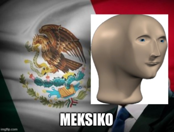 https://imgflip.com/memegenerator/507819392/Mexico-Meme-Man | image tagged in mexico meme man,memes,custom template,mexico,meh | made w/ Imgflip meme maker