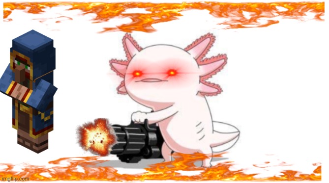 image tagged in axolotl,gun,minecraft | made w/ Imgflip meme maker