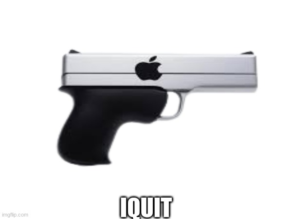 Why not lmao | IQUIT | image tagged in iquit,js cuz | made w/ Imgflip meme maker