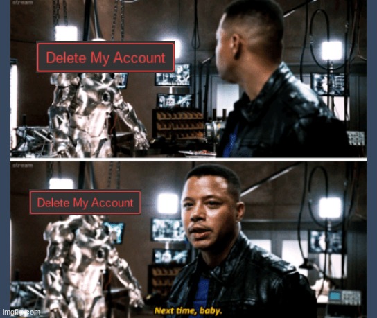 Next time baby | image tagged in next time baby | made w/ Imgflip meme maker