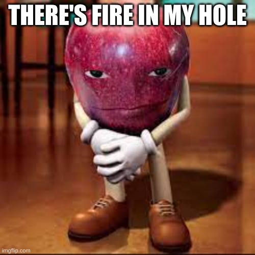 taco bell | THERE'S FIRE IN MY HOLE | image tagged in rizz apple,dive | made w/ Imgflip meme maker
