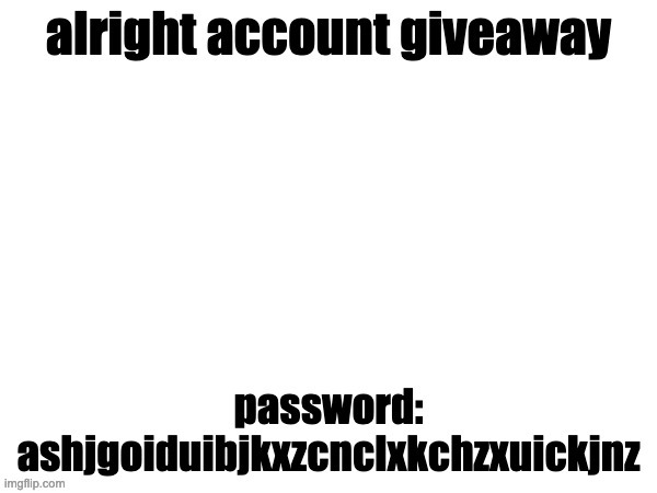 youll have to find it | image tagged in memes | made w/ Imgflip meme maker