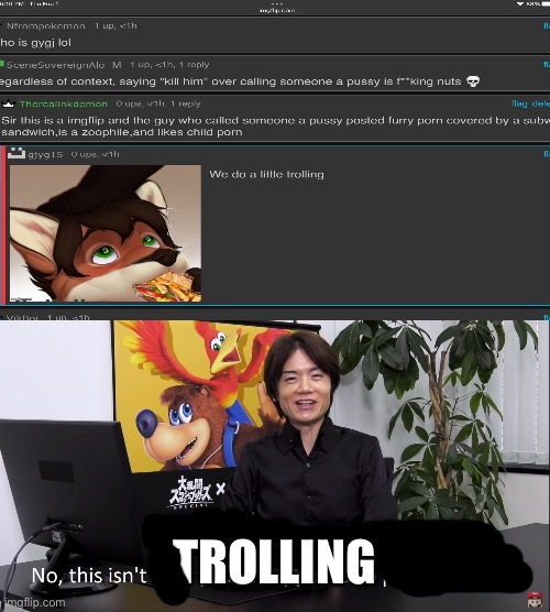 No, this isnt how youre supposed to play the game | TROLLING | image tagged in no this isnt how youre supposed to play the game | made w/ Imgflip meme maker