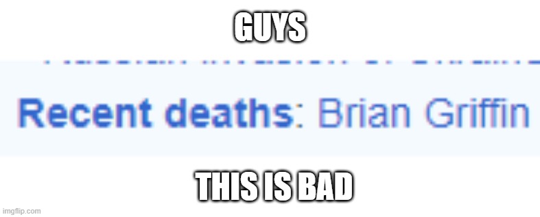 GUYS; THIS IS BAD | made w/ Imgflip meme maker