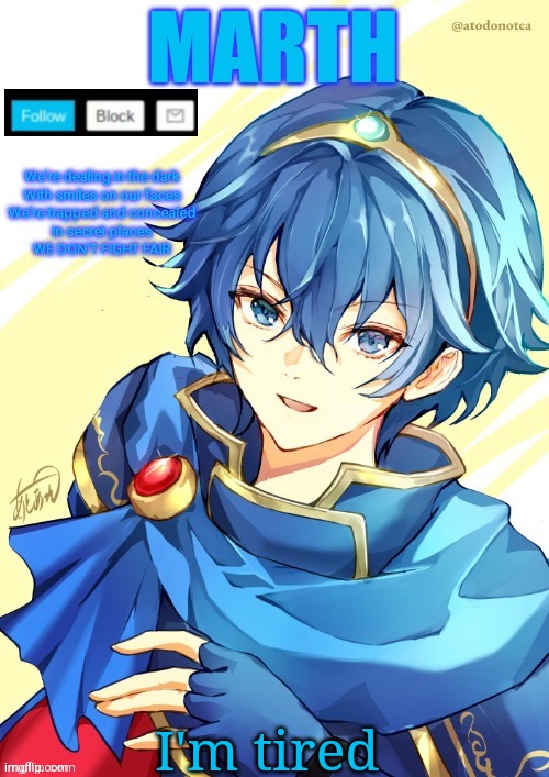 I want N and Marth to rail me until my legs can't move. | I'm tired | image tagged in i want n and marth to rail me until my legs can't move | made w/ Imgflip meme maker